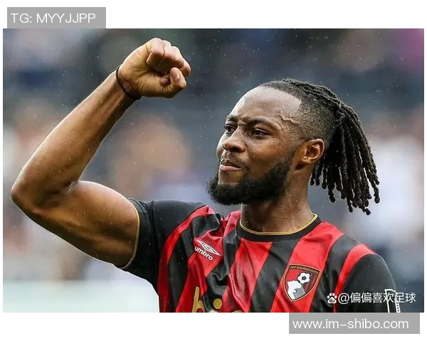 巴西媒体报道弗拉门戈报价埃瓦尼尔森遭伯恩茅斯高价拒绝